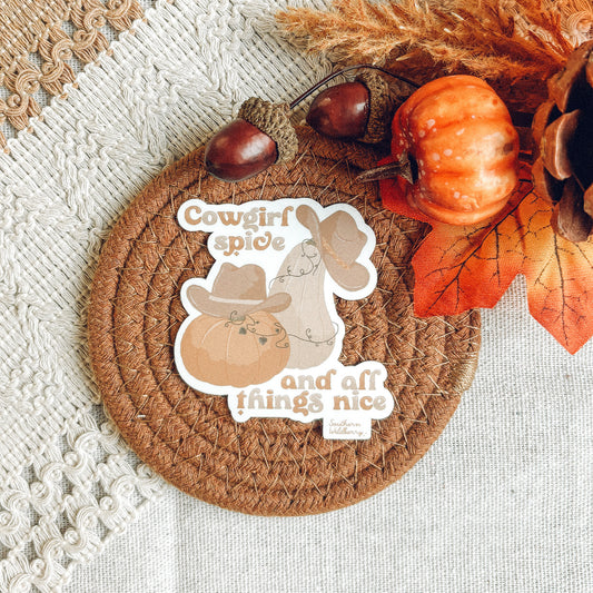 Cowgirl Spice And All Things Nice Sticker