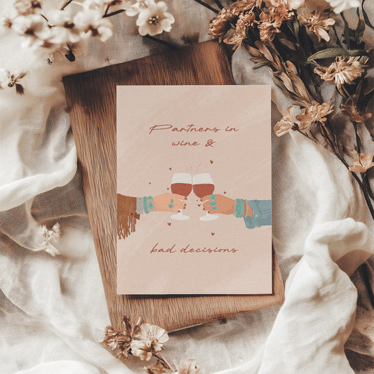 Partners In Wine And Bad Decisions Greetings Card