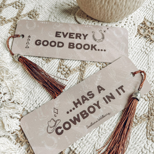 Every Good Book Has a Cowboy In It Tassel Bookmark