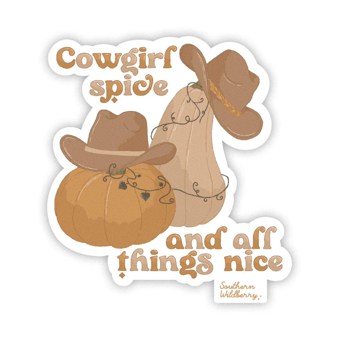 Cowgirl Spice And All Things Nice Sticker
