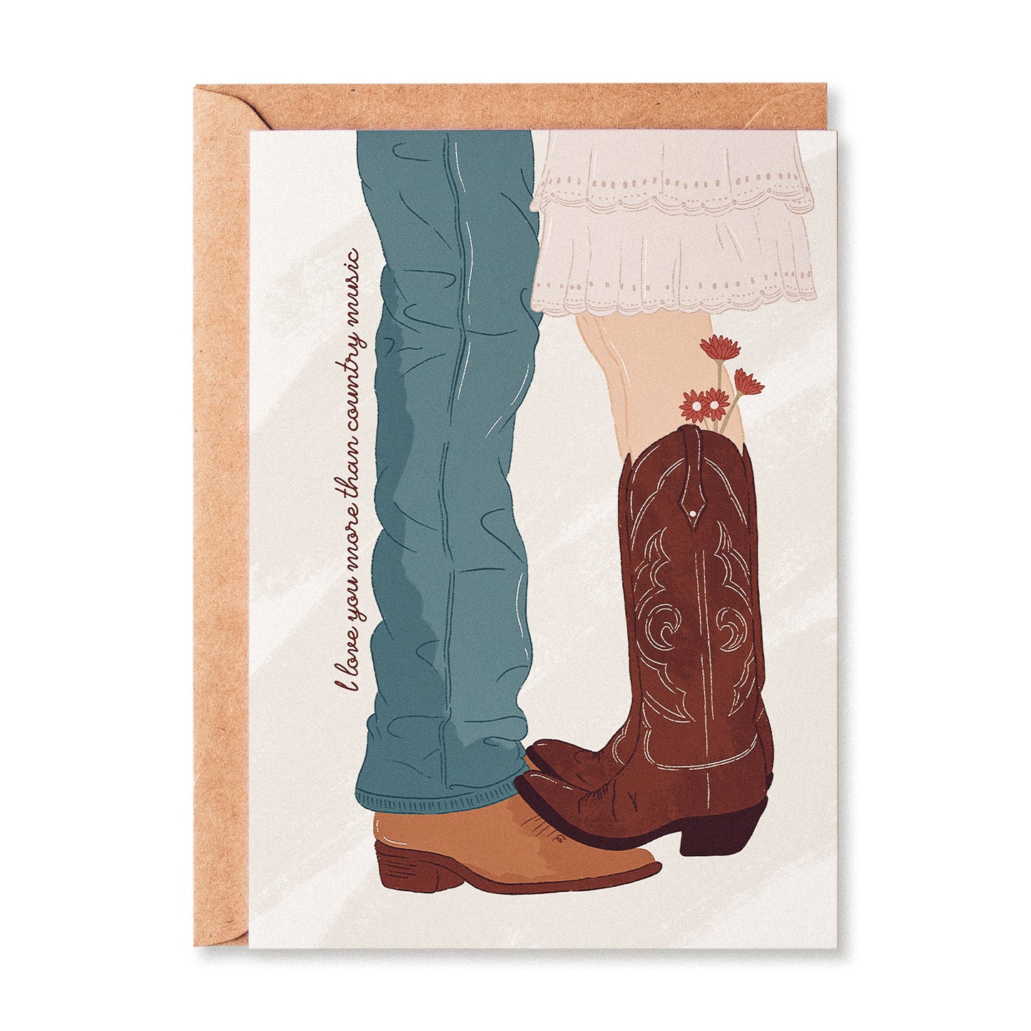 I Love You More Than Country Music Greetings Card