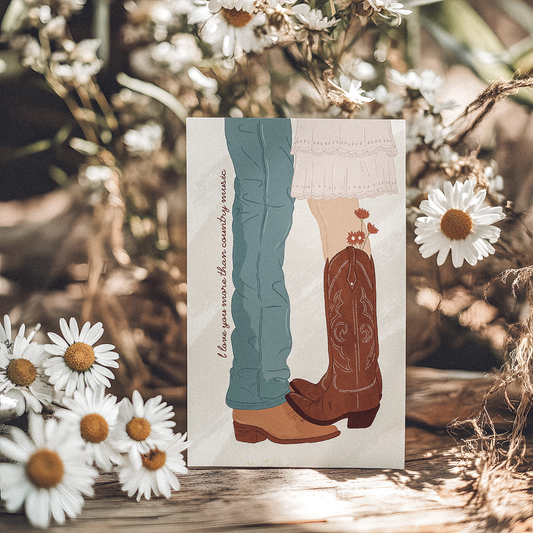 I Love You More Than Country Music Greetings Card