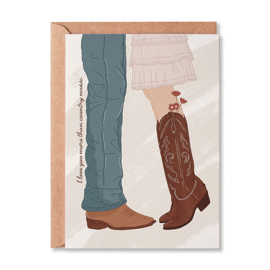 I Love You More Than Country Music Greetings Card