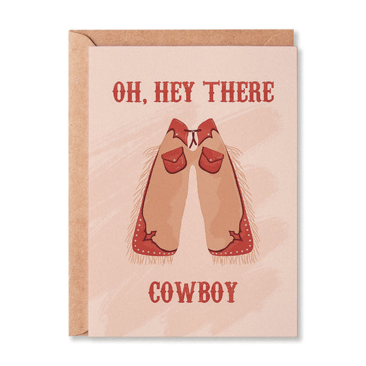 Oh Hey There Cowboy Greetings Card