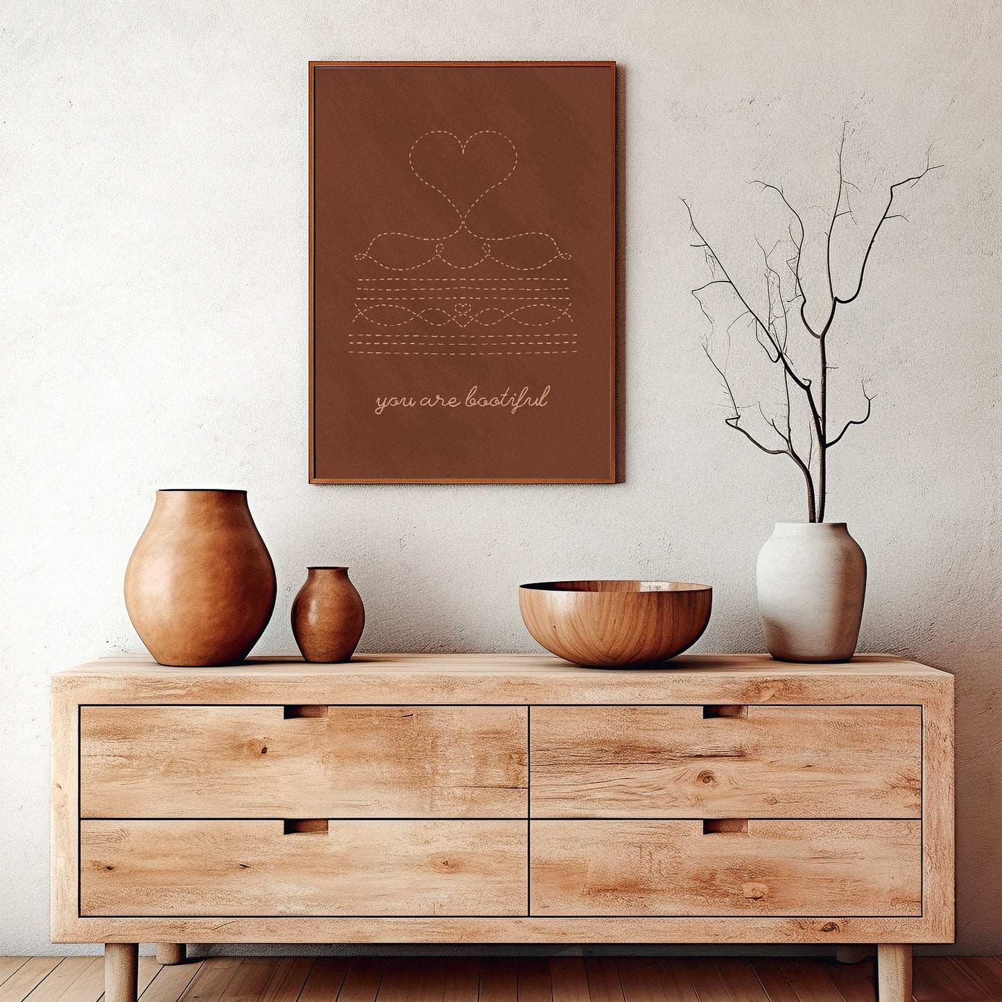 You Are Bootiful Print