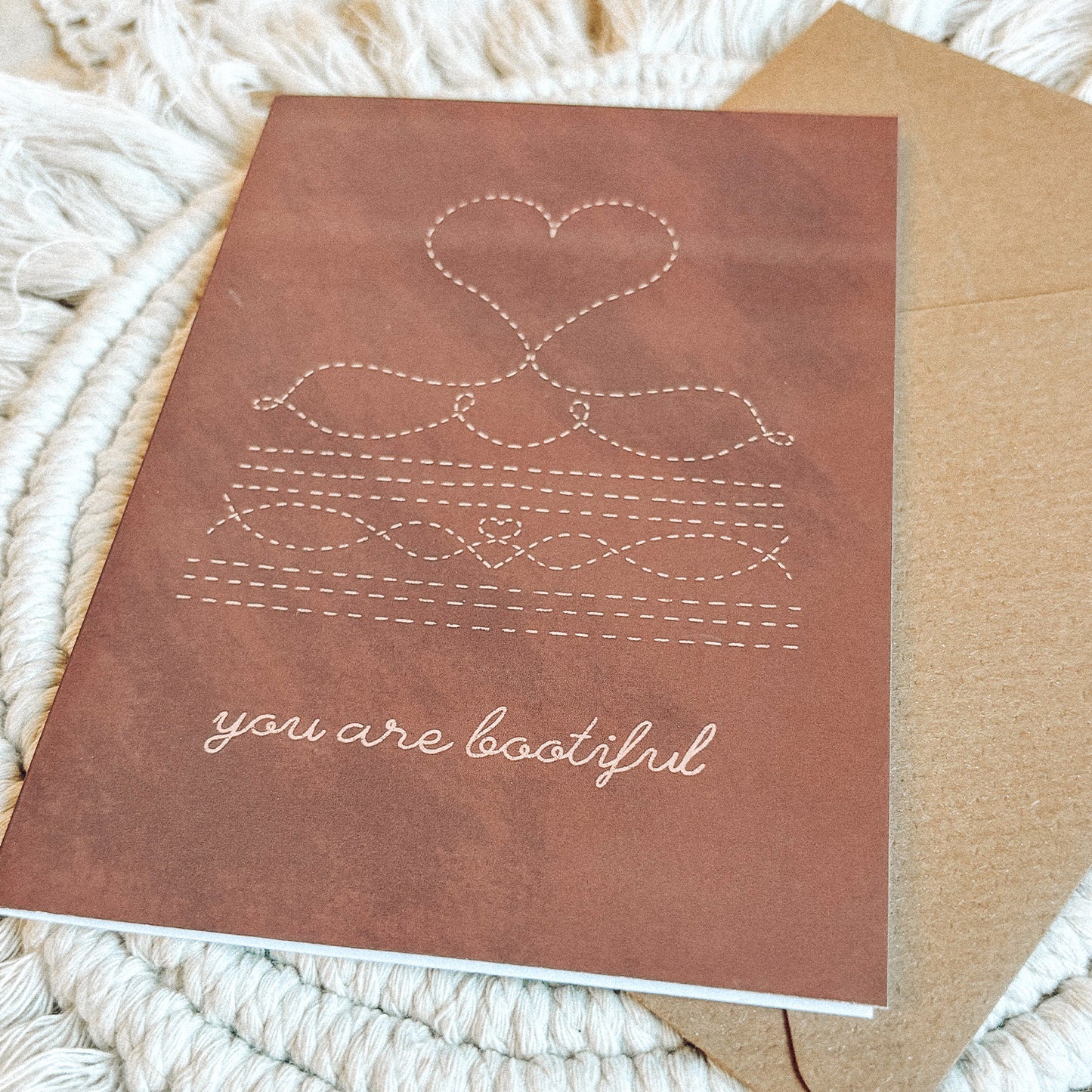 You Are Bootiful Greetings Card