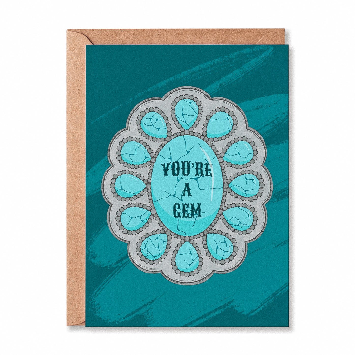 You're A Gem Greetings Card