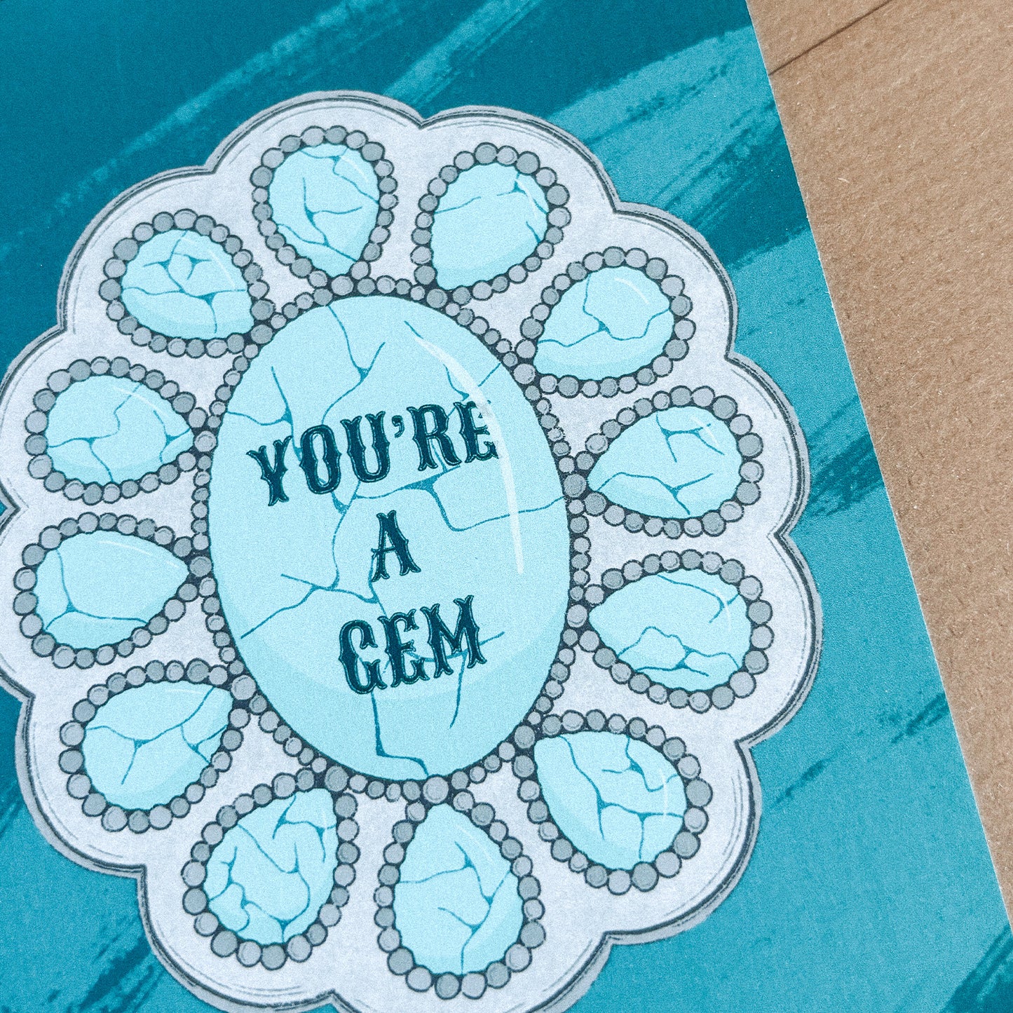 You're A Gem Greetings Card